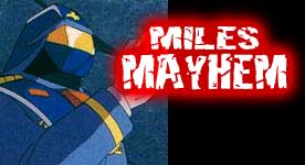 "I'll get you MASK!"