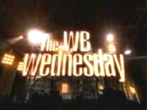 "On the WB Wednesday..."